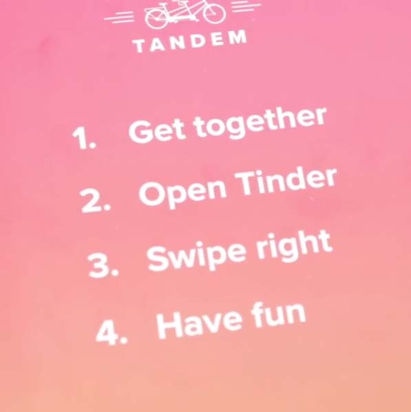 Tinder Tandem Instructions
